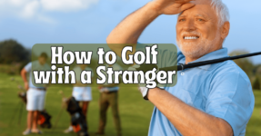What do you do when your threesome is paired with a random solo golfer?